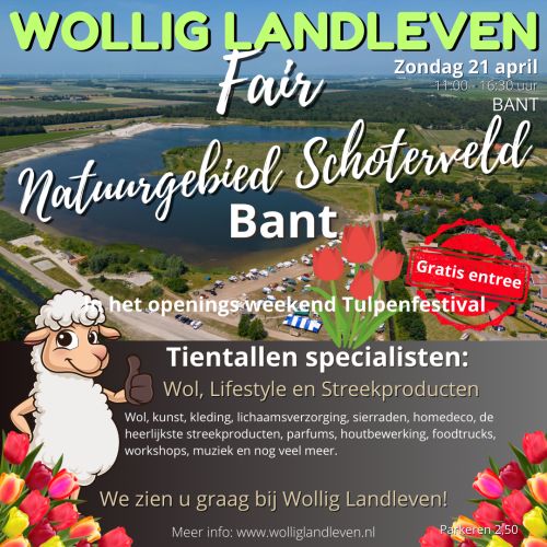 Wollig Landleven Fair Schoterveld Bant:  een feest voor wol, lifestyle en streekproducten